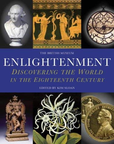 Stock image for Enlightenment: Discovering the World in the Eighteenth Century for sale by WorldofBooks