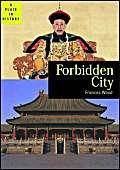 9780714127897: Forbidden City: (A Place in History Series)
