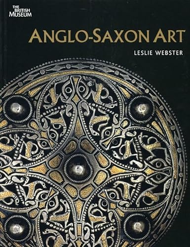 Anglo-Saxon Art /anglais (9780714128092) by WEBSTER