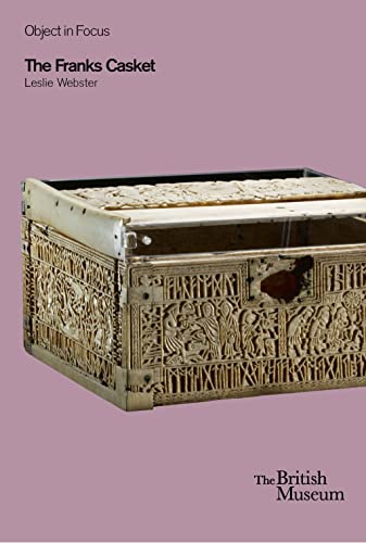 9780714128184: The Franks Casket: British Museum Objects in Focus