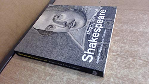 Stock image for Shakespeare: staging the world for sale by AwesomeBooks