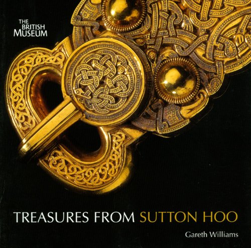 Stock image for Treasures from Sutton Hoo for sale by Dream Books Co.