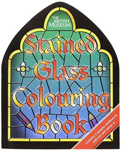Stock image for Stained Glass: The British Museum Colouring Book (British Museum Colouring Books) for sale by WorldofBooks