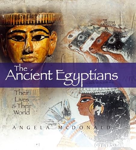 Imagen de archivo de The Ancient Egyptians Their Lives and their World /anglais a la venta por Decluttr