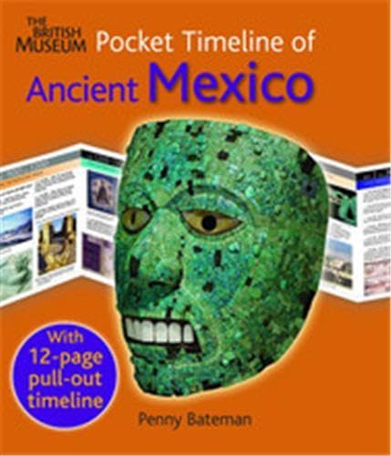 Beispielbild fr The British Museum Pocket Timeline of Ancient Mexico zum Verkauf von WorldofBooks