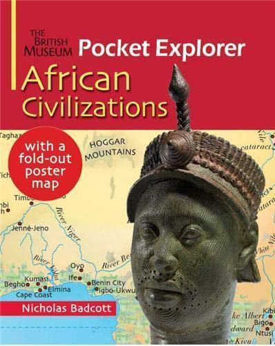 Imagen de archivo de The British Museum Pocket Explorer African Civilizations a la venta por WorldofBooks