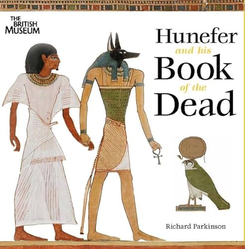 Beispielbild fr Hunefer and his Book of the Dead zum Verkauf von WeBuyBooks