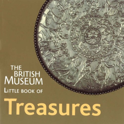 Stock image for The British Museum Little Book of Treasures for sale by Better World Books