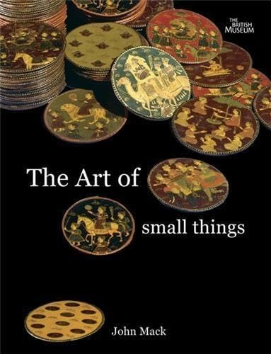 9780714150468: The Art Of Small Things /anglais