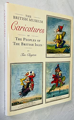 Caricatures of the Peoples of the British Isles - Tim Clayton