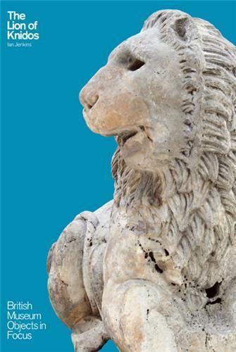 Beispielbild fr The Lion of Knidos: British Museum Objects in Focus zum Verkauf von WorldofBooks