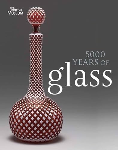 5000 Years of Glass (9780714150956) by TAIT HUGH