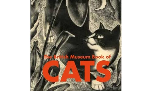 9780714151021: The British Museum Book of Cats