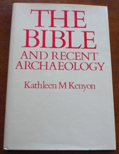 9780714180021: Bible and Recent Archaeology