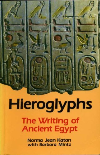 Stock image for Hieroglyphs: The writing of ancient Egypt for sale by SecondSale