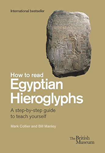Imagen de archivo de How to Read Egyptian Hieroglyphs a la venta por Blackwell's
