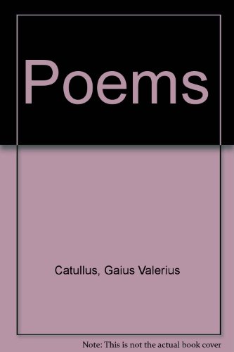 Poems (9780714206295) by Catullus, Gaius Valerius