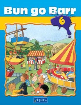 Stock image for Sixth Class (Bun Go Barr 6) for sale by WorldofBooks