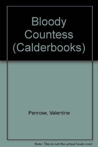 Beispielbild fr Bloody Countess (Calderbooks S.) zum Verkauf von Aardvark Rare Books