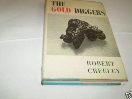 Gold Diggers (9780714502557) by Creeley, Robert