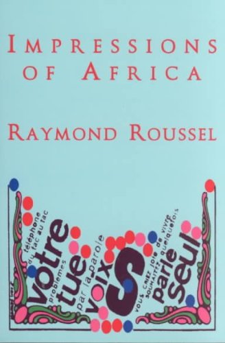 Imagen de archivo de Impressions of Africa, a Novel: French surrealism a la venta por Village Works