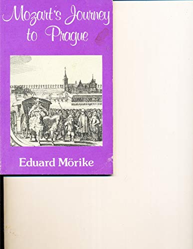 Imagen de archivo de Mozart's Journey to Prague (European Classics Editions) (English and German Edition) a la venta por HPB-Diamond