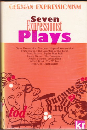 Stock image for German Expressionism: Seven Expressionist Plays for sale by Hennessey + Ingalls