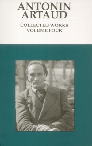 Beispielbild fr Antonin Artaud: Collected Works (Volume 4) zum Verkauf von AwesomeBooks