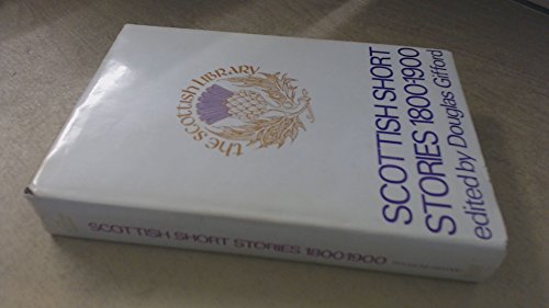 9780714506562: Scottish Short Stories, 1800-1900 (The Scottish Library)