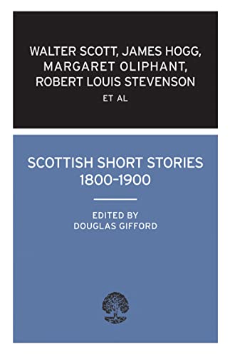 Beispielbild fr Scottish Short Stories 1800-1900 zum Verkauf von Blackwell's