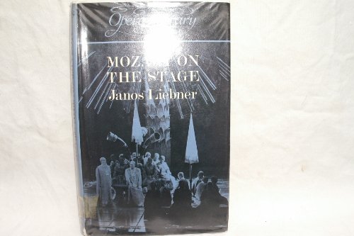 Beispielbild fr Mozart on the Stage zum Verkauf von Court Street Books/TVP Properties, Inc.