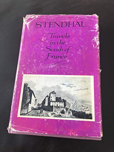 Stock image for Travels in the South of France (English and French Edition) for sale by Books From California