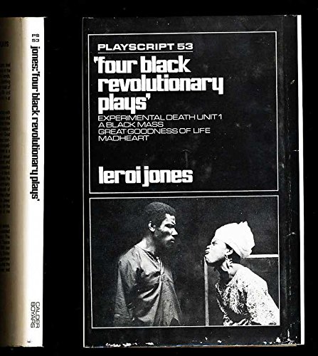 9780714508436: Four Black Revolutionary Plays (Playscripts)