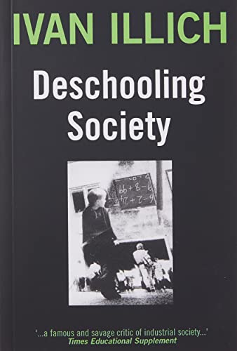 Beispielbild fr Deschooling Society zum Verkauf von Blackwell's