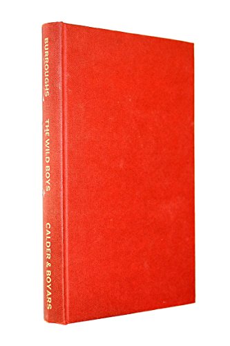 9780714508931: The Wild Boys: A Book of the Dead