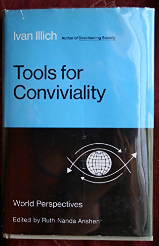Stock image for Tools for Conviviality for sale by Better World Books Ltd