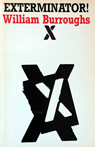 Exterminator! (Calderbooks) (9780714509877) by William S. Burroughs