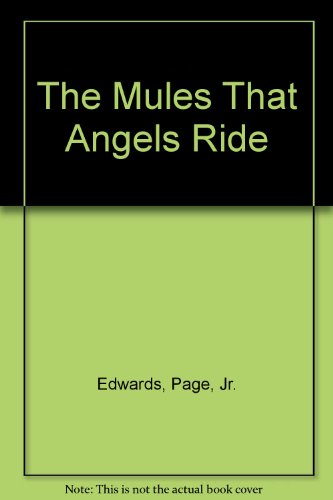 9780714509907: The Mules That Angels Ride