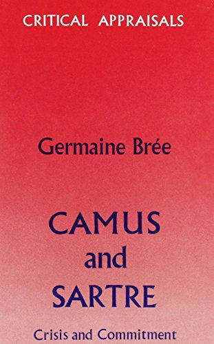 9780714510101: Camus and Sartre: Crisis and Commitment