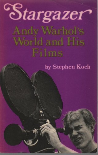 Imagen de archivo de Stargazer: Andy Warhol's World and His Films (Calderbooks S.) a la venta por WorldofBooks