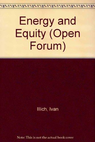 9780714510576: Energy and equity (Ideas in progress)