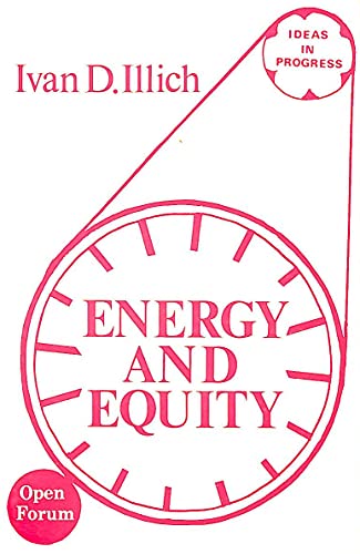 9780714510583: Energy and Equity (Open Forum S.)