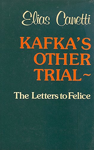 9780714510972: Kafka's Other Trial: The Letters to Felice