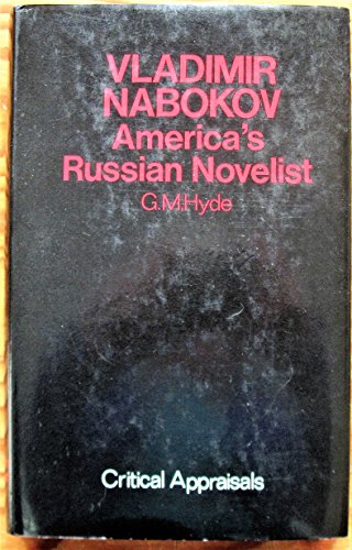 Imagen de archivo de Vladimir Nabokov: America's Russian novelist (Critical appraisals series) a la venta por Irish Booksellers