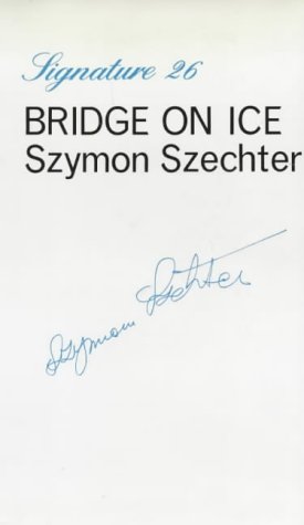 Imagen de archivo de Bridge on Ice (Signature 26) a la venta por Defunct Books