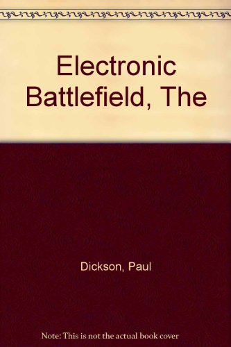 Beispielbild fr The Electronic Battlefield (Open Forum S.) zum Verkauf von Reuseabook