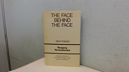 The Face Behind the Face: New Poems