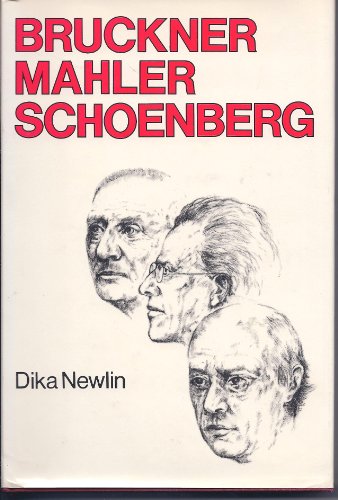 Stock image for Bruckner-Mahler-Schoenberg for sale by Blue Vase Books