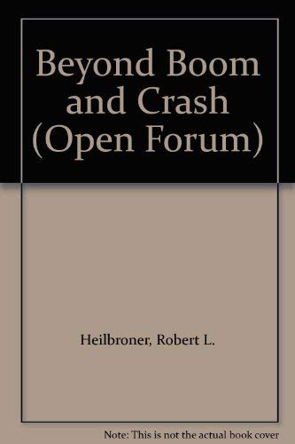 9780714526614: Beyond Boom and Crash (Open Forum S.)