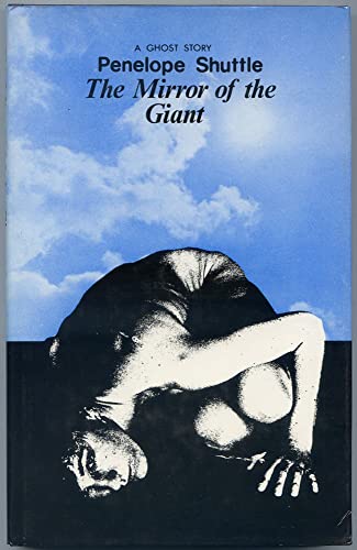 Stock image for The Mirror of the Giant for sale by Blackwell's